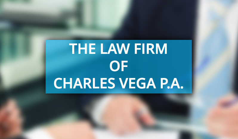 The Law Firm of Charles Vega PA